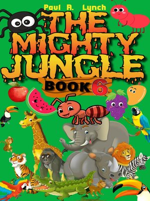 cover image of The Mighty Jungle